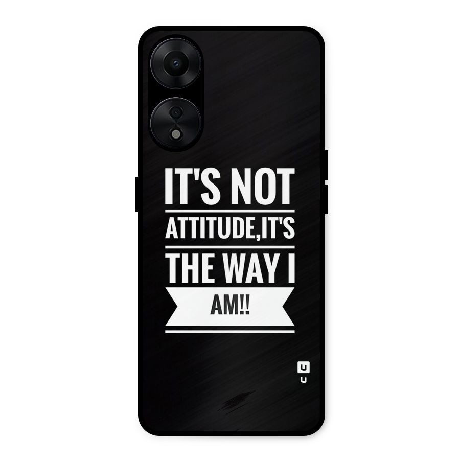 My Attitude Metal Back Case for Oppo A78 5G