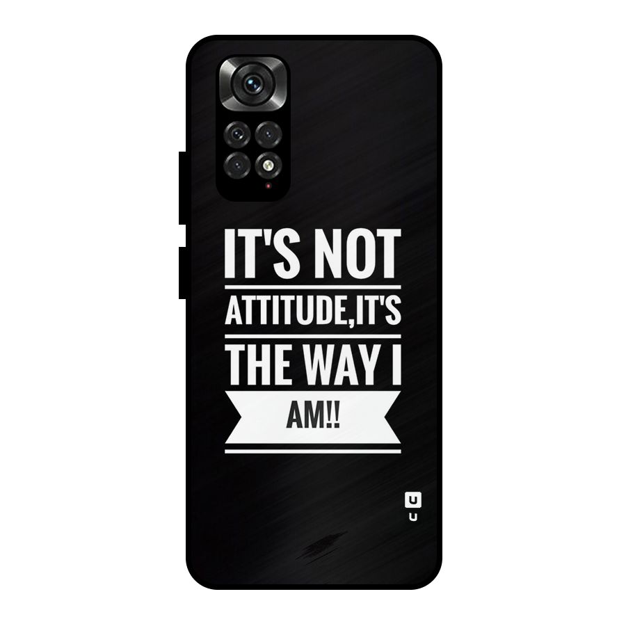 My Attitude Metal Back Case for Redmi Note 11 Pro Plus 5G