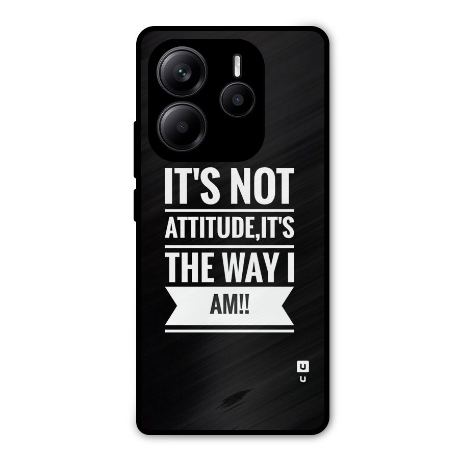 My Attitude Metal Back Case for Redmi Note 14 5G