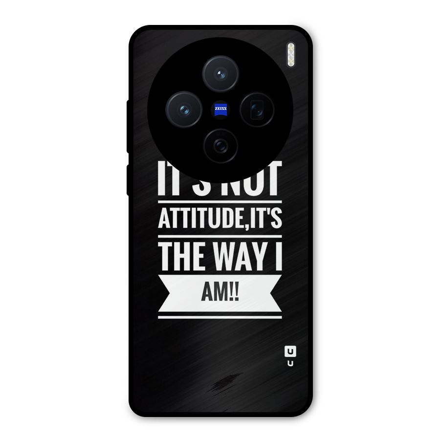 My Attitude Metal Back Case for Vivo X200