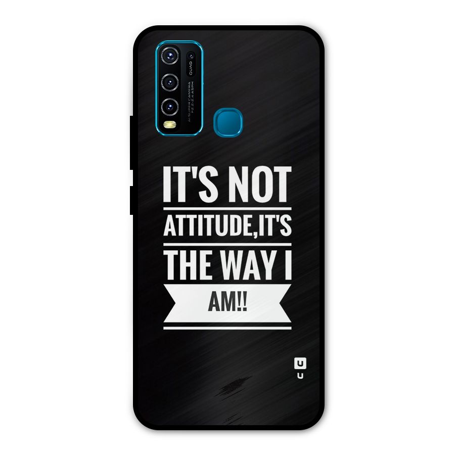 My Attitude Metal Back Case for Vivo Y30