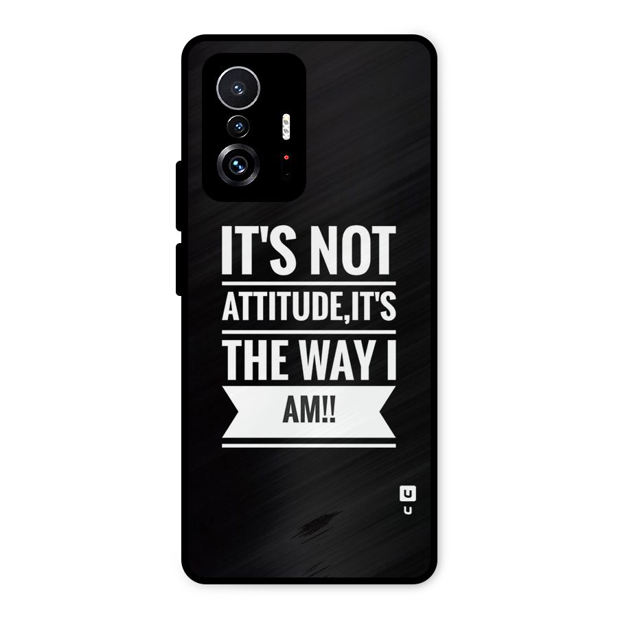 My Attitude Metal Back Case for Xiaomi 11T Pro