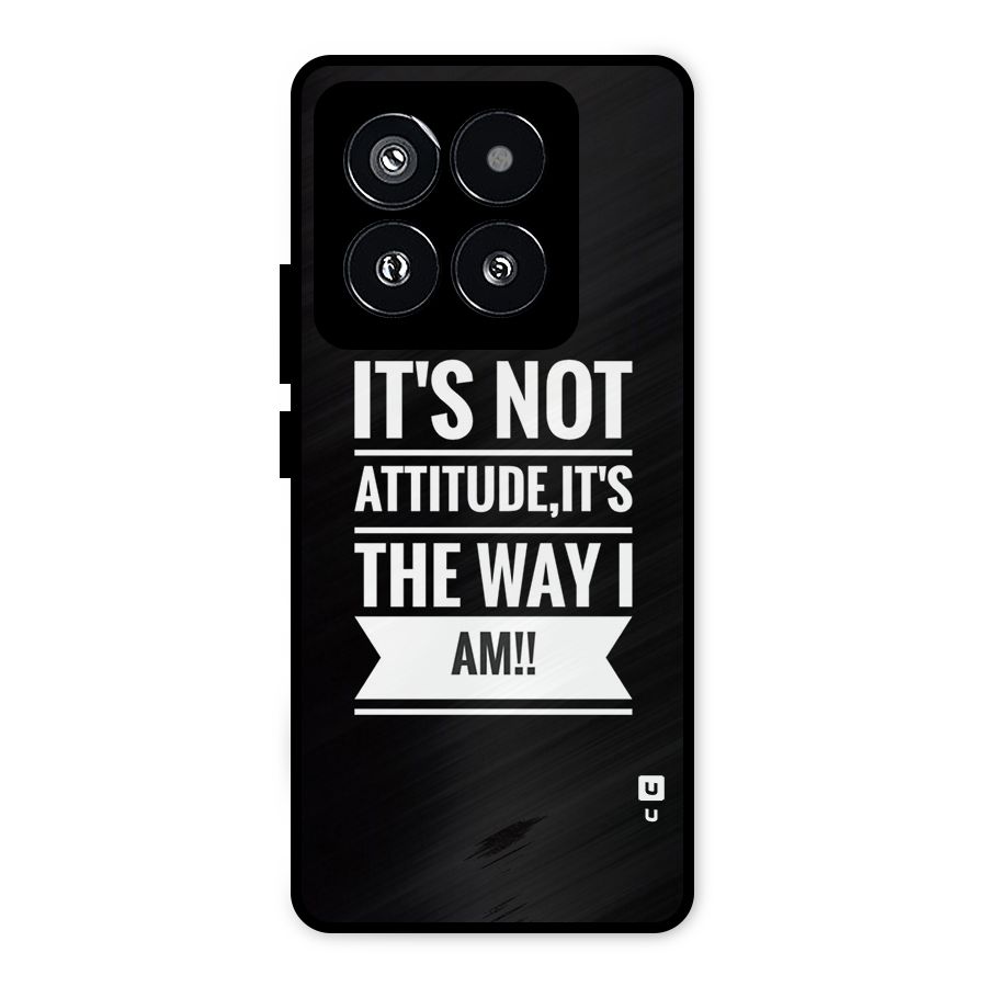 My Attitude Metal Back Case for Xiaomi 14 Pro
