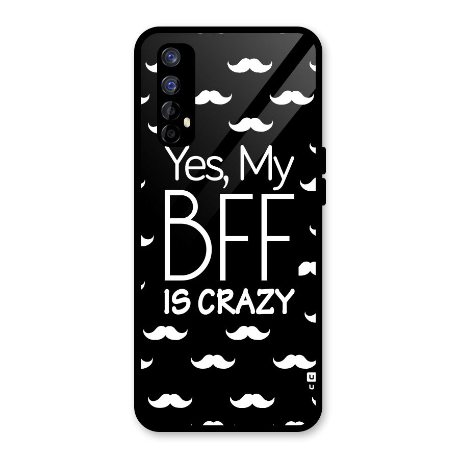 My Bff Is Crazy Glass Back Case for Realme Narzo 20 Pro