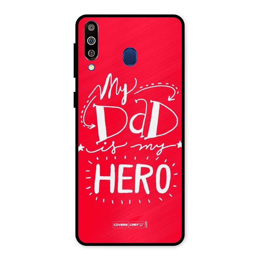 My Dad My Hero Metal Back Case for Galaxy M30