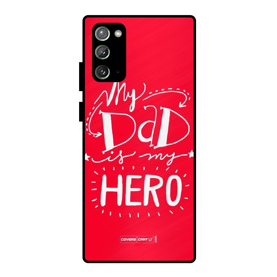 My Dad My Hero Metal Back Case for Galaxy Note 20