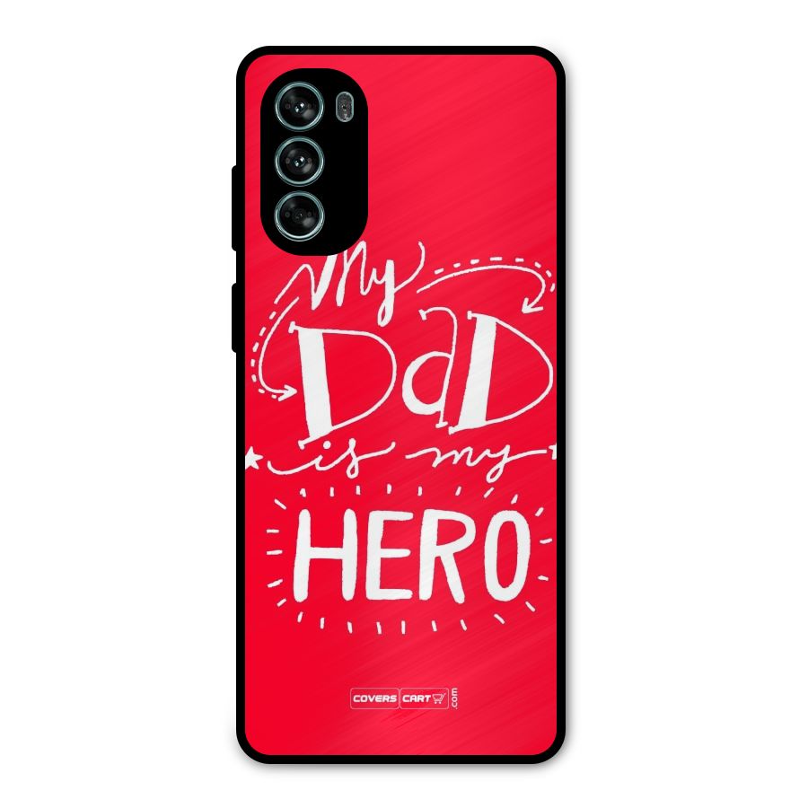 My Dad My Hero Metal Back Case for Moto G62