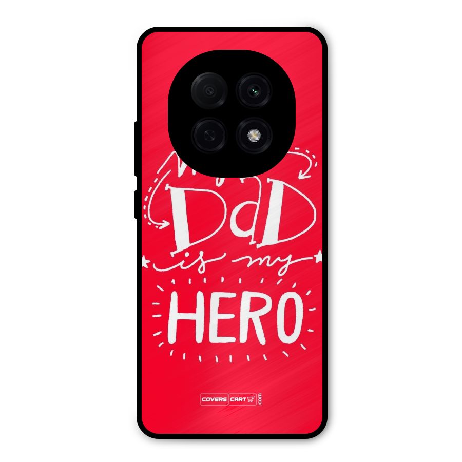 My Dad My Hero Metal Back Case for Oppo F29 Pro