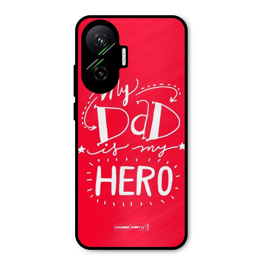 My Dad My Hero Metal Back Case for Poco F7