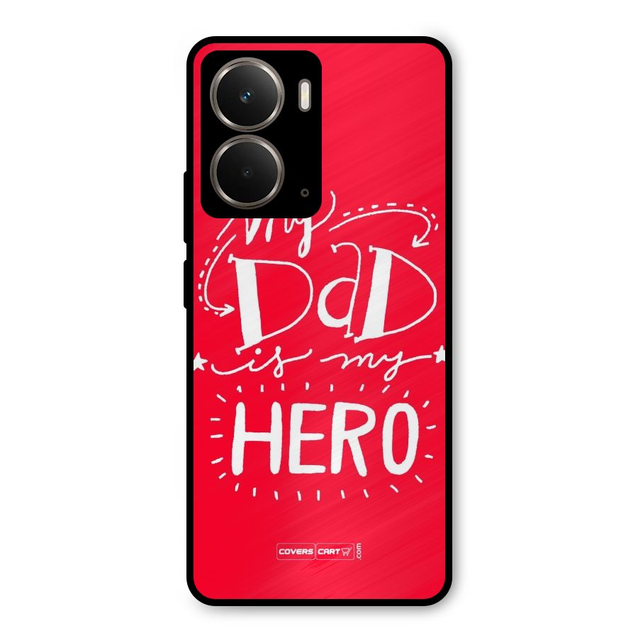 My Dad My Hero Metal Back Case for Realme P3