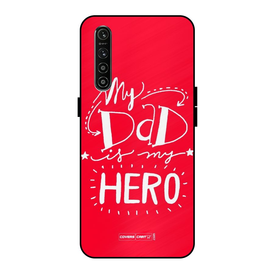 My Dad My Hero Metal Back Case for Realme XT