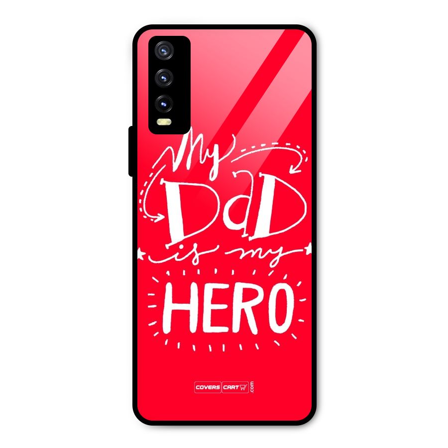 My Dad My Hero Metal Back Case for Vivo Y20g