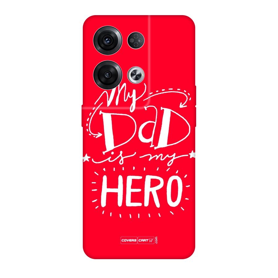 My Dad My Hero Original Polycarbonate Back Case for Oppo Reno8 Pro 5G