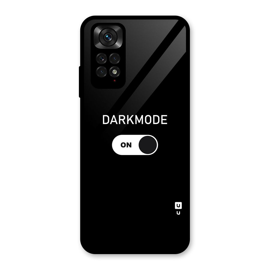 My Darkmode On Glass Back Case for Redmi Note 11S