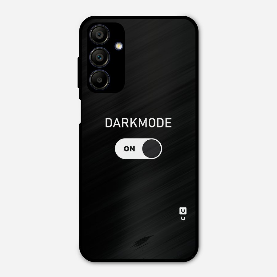 My Darkmode On Metal Back Case for Galaxy A15 5G