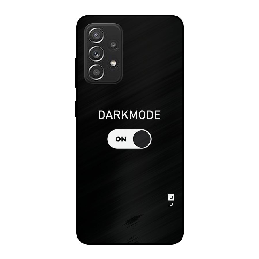My Darkmode On Metal Back Case for Galaxy A52s 5G