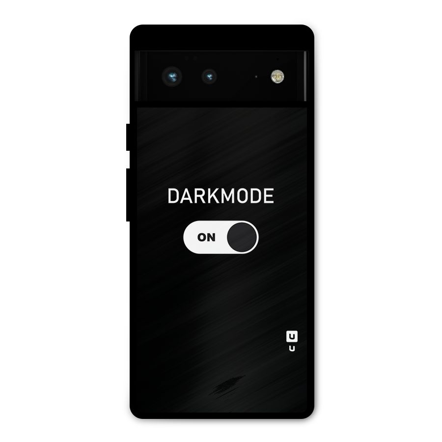 My Darkmode On Metal Back Case for Google Pixel 6