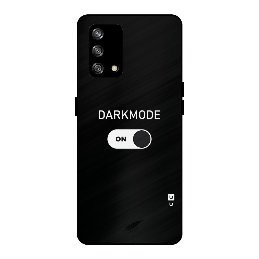 My Darkmode On Metal Back Case for Oppo F19