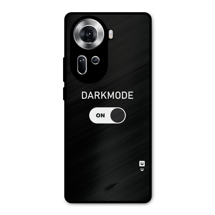 My Darkmode On Metal Back Case for Oppo Reno11 5G