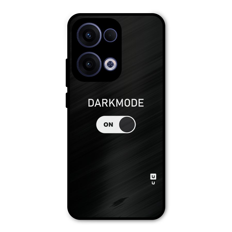 My Darkmode On Metal Back Case for Oppo Reno13