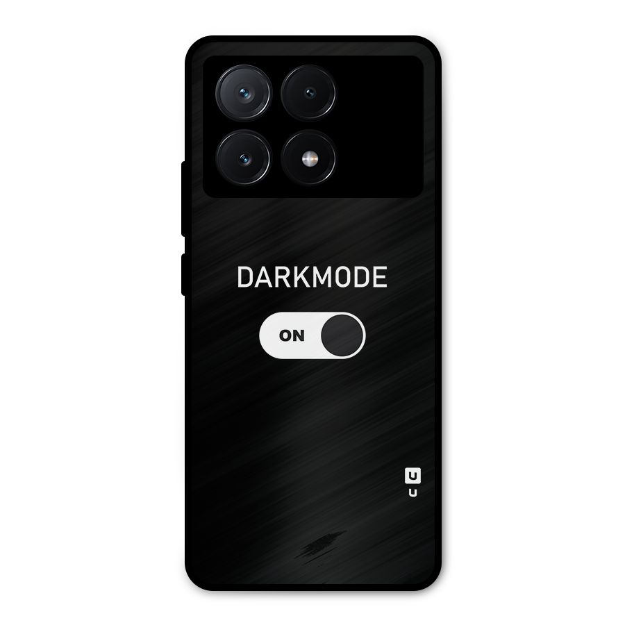 My Darkmode On Metal Back Case for Poco X6 Pro