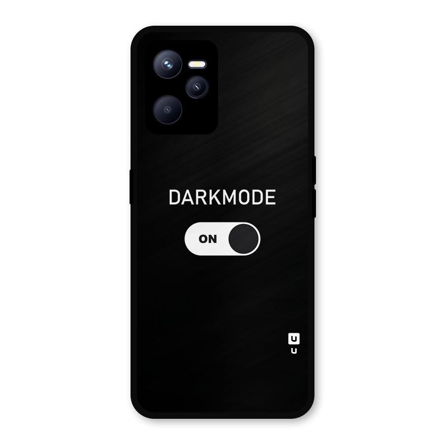My Darkmode On Metal Back Case for Realme C35