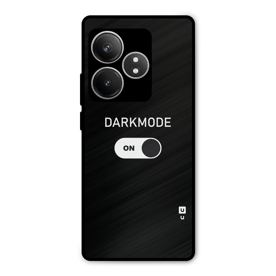 My Darkmode On Metal Back Case for Realme GT 6T