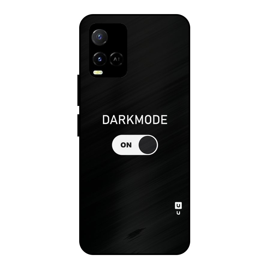 My Darkmode On Metal Back Case for Vivo Y21T