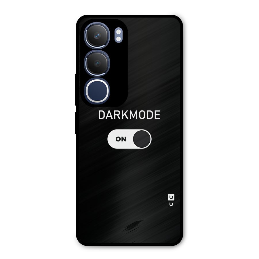 My Darkmode On Metal Back Case for Vivo Y29