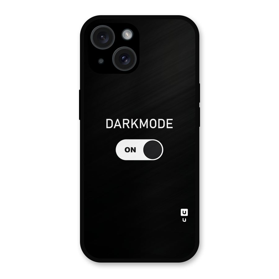 My Darkmode On Metal Back Case for iPhone 15