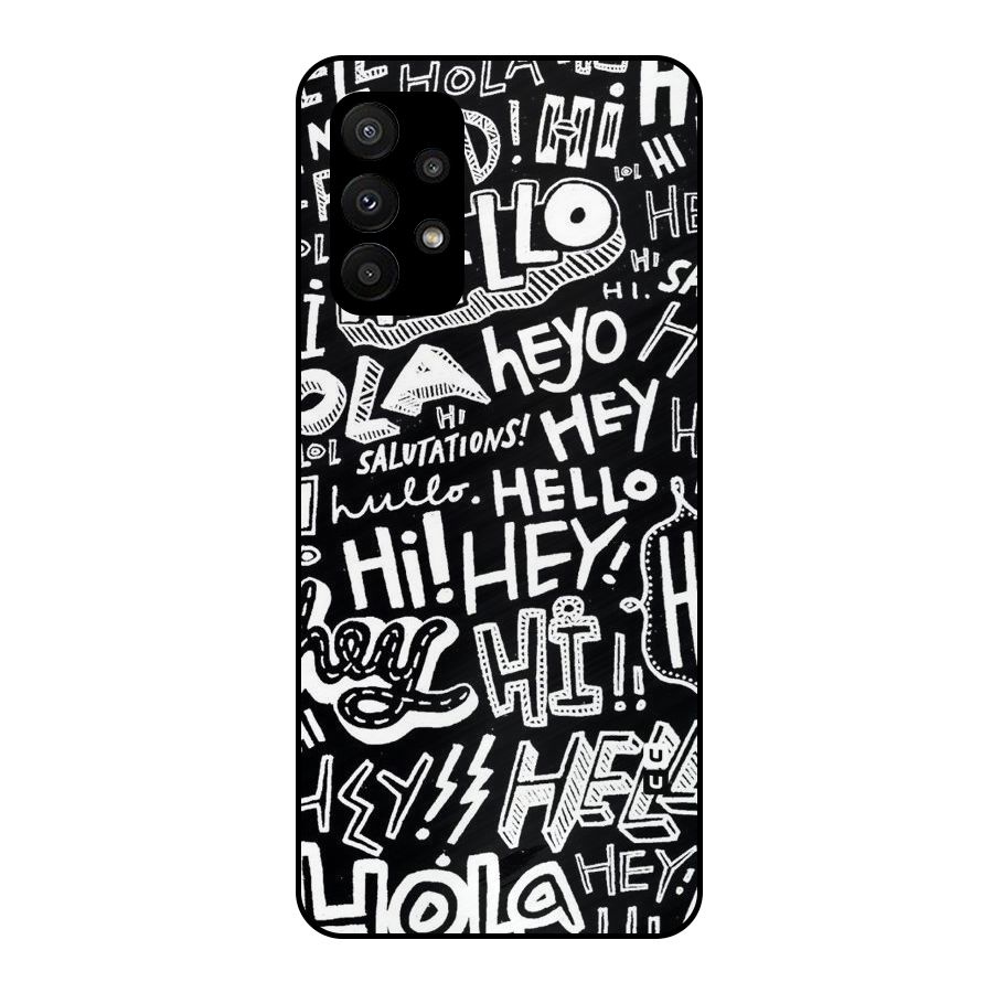 My Friend Metal Back Case for Galaxy A23