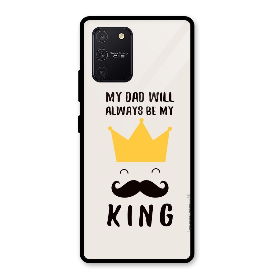 My King Dad Glass Back Case for Galaxy S10 Lite