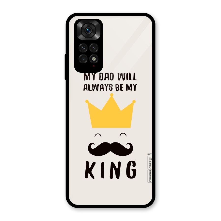 My King Dad Glass Back Case for Redmi Note 11S
