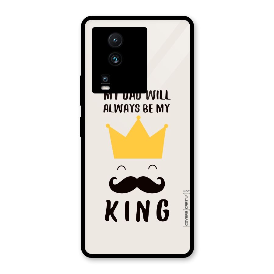 My King Dad Glass Back Case for Vivo iQOO Neo 7