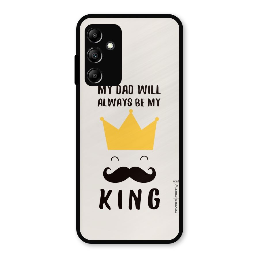 My King Dad Metal Back Case for Galaxy A14 5G