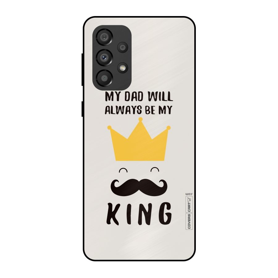 My King Dad Metal Back Case for Galaxy A33 5G