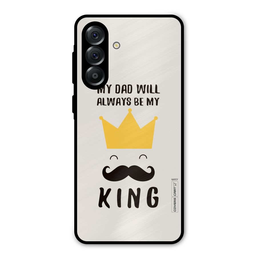 My King Dad Metal Back Case for Galaxy A36