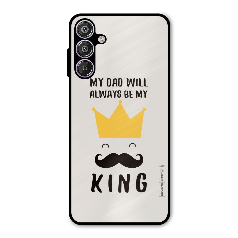 My King Dad Metal Back Case for Galaxy M15