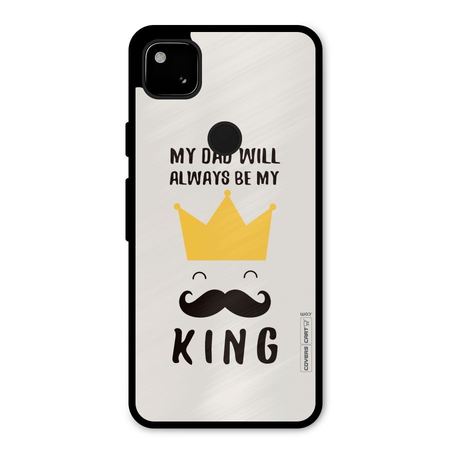 My King Dad Metal Back Case for Google Pixel 4a
