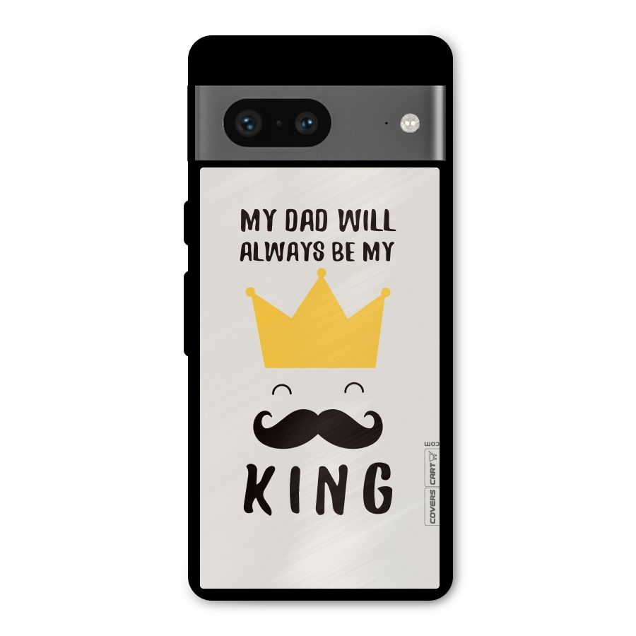 My King Dad Metal Back Case for Google Pixel 7