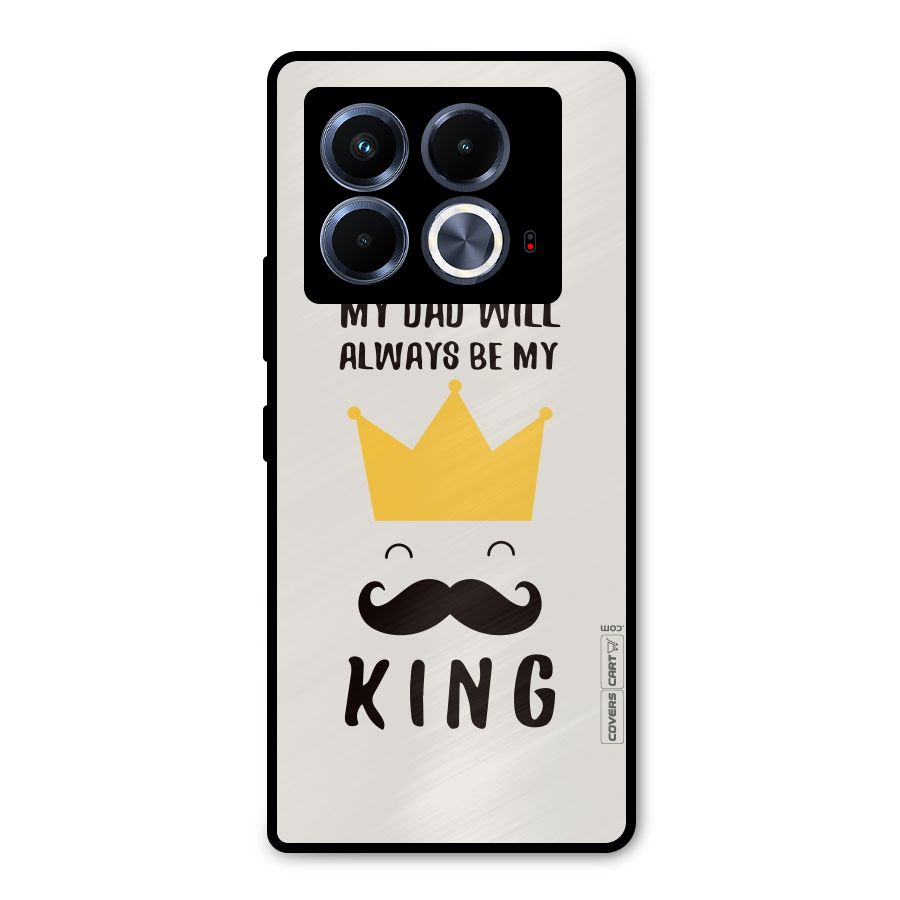 My King Dad Metal Back Case for Infinix Note 40 5G