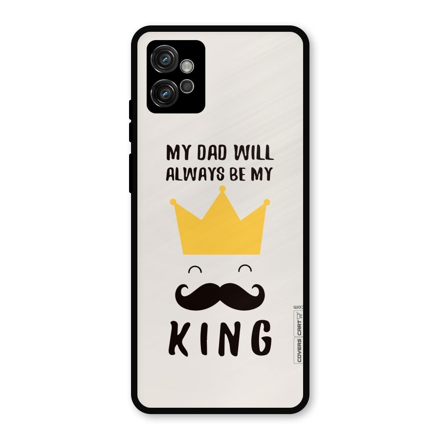 My King Dad Metal Back Case for Moto G32