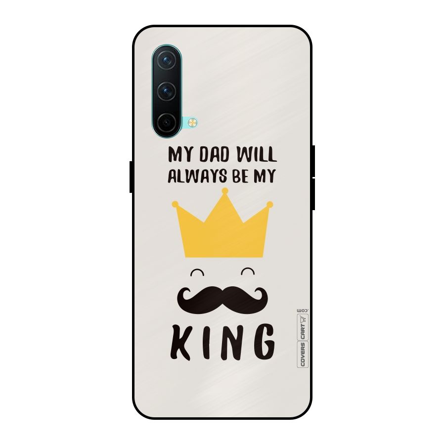 My King Dad Metal Back Case for OnePlus Nord CE 5G