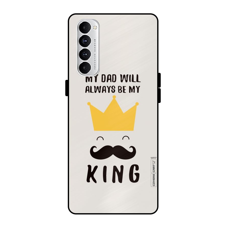 My King Dad Metal Back Case for Oppo Reno4 Pro
