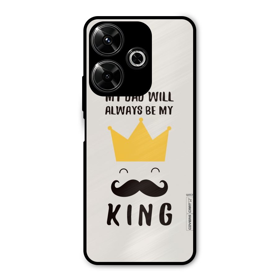 My King Dad Metal Back Case for Redmi 13 5G