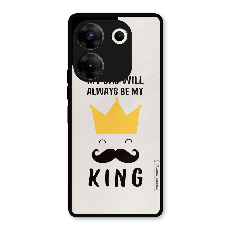 My King Dad Metal Back Case for Tecno Camon 20 Pro