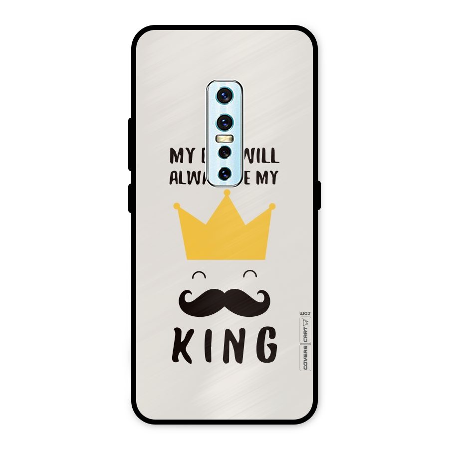 My King Dad Metal Back Case for Vivo V17 Pro