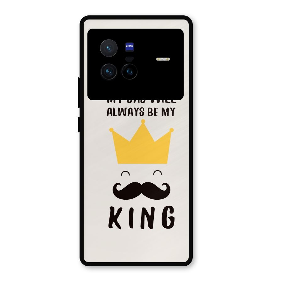 My King Dad Metal Back Case for Vivo X80