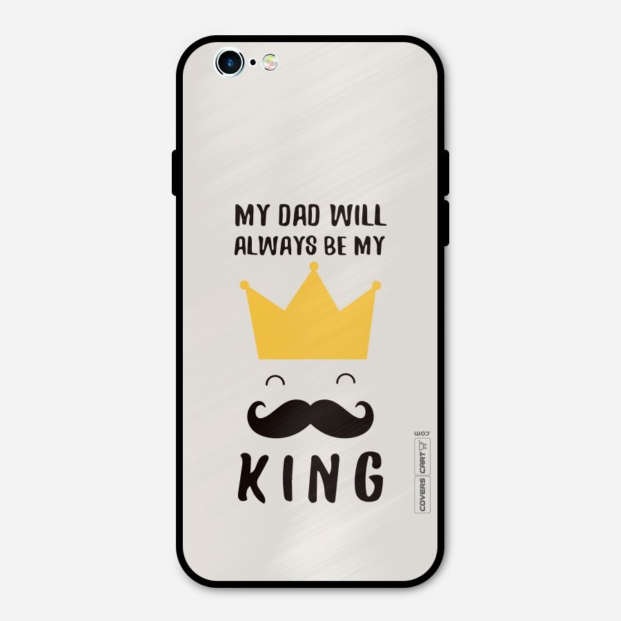 My King Dad Metal Back Case for iPhone 6 6s