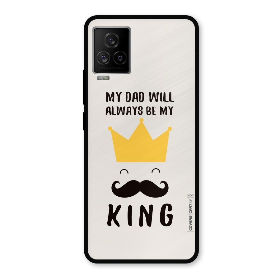 My King Dad Metal Back Case for iQOO 7 Legend 5G